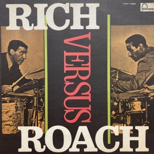 画像: Buddy Rich And Max Roach / Rich Versus Roach