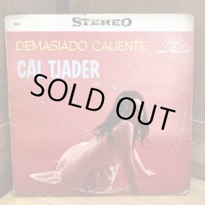 画像: CAL TJADER / DEMASIADO CALIENTE