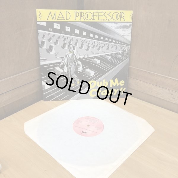 画像5: MAD PROFESSOIR / Dub Me Crazy!!