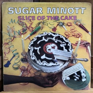 画像: SUGAR MINOTT / SLICE OF THE CAKE