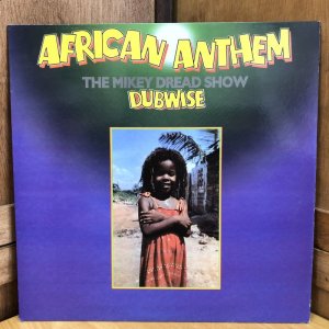 画像: MIKEY DREAD / AFRICAN ANTHEM DUBWISE: The Mikey Dread Show