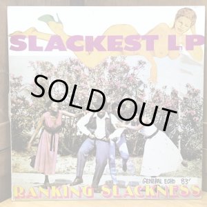 画像: RANKING SLACKNESS / SLACKEST LP