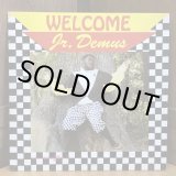 画像: Jr. Demus / WELCOME