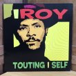 画像1: I ROY / TOUTING I SELF