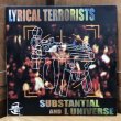 画像1: SUBSTANTIAL AND L UNIVERSE / LYRICAL TERRORISTS