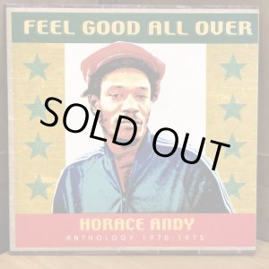 画像: HORACE ANDY / FEEL GOOD ALL OVER HORACE ANDY ANTHORLOGY 1970 - 1975