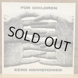 画像: EERO KOIVISTOINEN / FOR CHILDREN