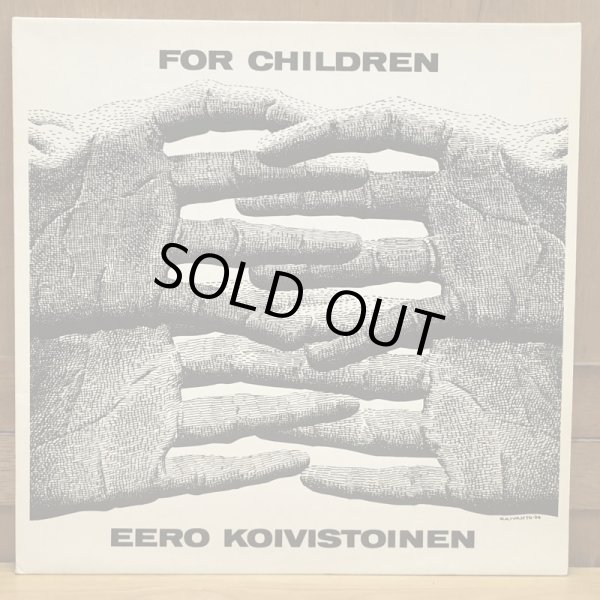 画像1: EERO KOIVISTOINEN / FOR CHILDREN