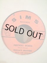 画像: WALLACE BROTHERS . PRECIOUS WORDS . YOU'RE MINE