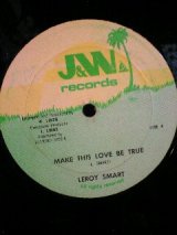 画像: LEROY SMART . MAKE THIS LOVE BE TRUE