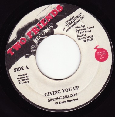 SINGING MELODY . GIVING YOU UP - グリーロレコード