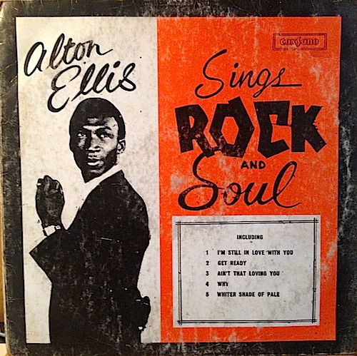 ALTON ELLIS / SINGS ROCK AND SOUL - グリーロレコード