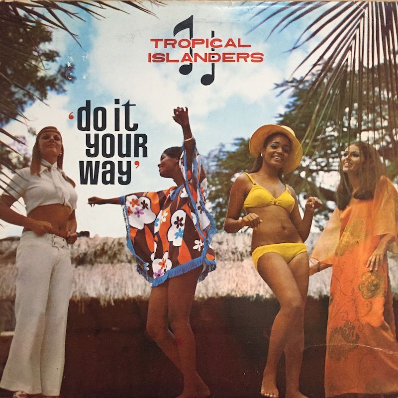 画像1: TROPICAL ISLANDERS / DO IT YOUR WAY