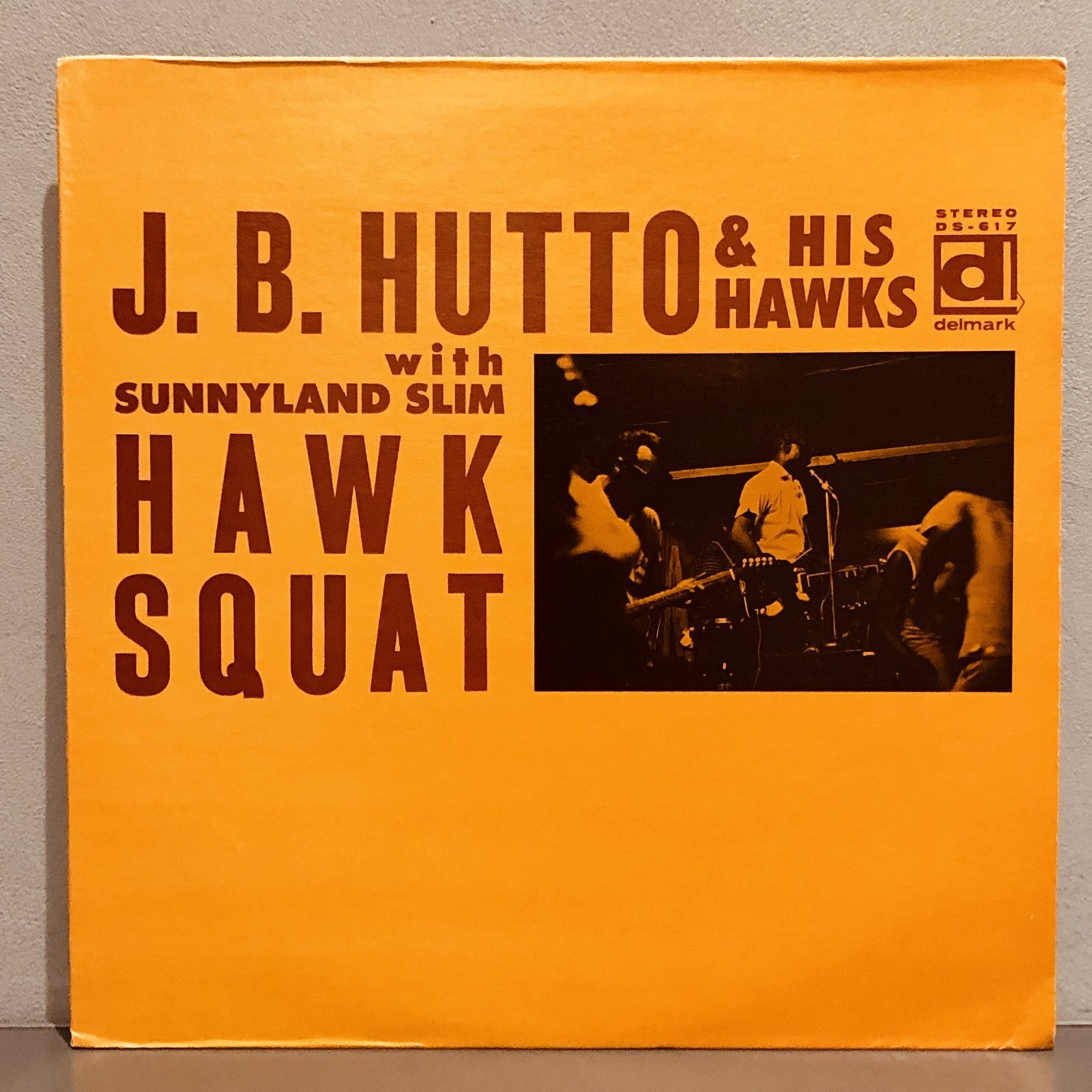 画像1: J.B. HUTTO & HIS HAWKS with SUNNYLAND SLIM / HAWK SQUAT